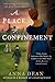 A Place of Confinement: The Investigations of Miss Dido Kent (Dido Kent Mysteries)