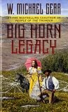 Big Horn Legacy