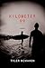 Kilometer 99 by Tyler Mcmahon