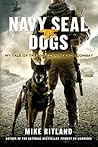Navy SEAL Dogs: M...
