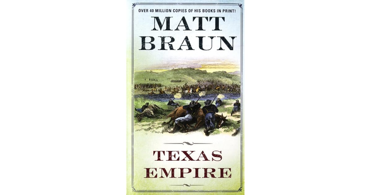 Texas Empire by Matt Braun