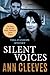 Silent Voices by Ann Cleeves