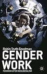 Gender Work: Femi...