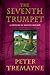 The Seventh Trumpet: A Mystery of Ancient Ireland