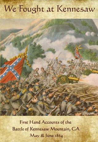 We Fought at Kennesaw
