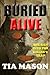 Buried Alive (Buried, #1)