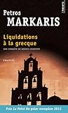 Liquidations à la grecque by Petros Markaris