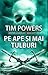 Pe ape si mai tulburi by Tim Powers Pe ape si mai tulburi by Tim Powers