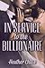 In Service To The Billionaire