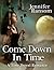 Come Down In Time