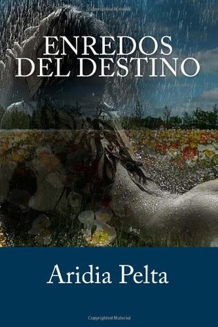 Enredos del destino (Kindle Edition)