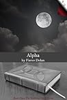 Alpha (Scattered Dark, #2)