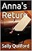 Anna's Return