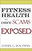 Fitness Health & Diet Scams...