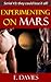 Experimenting on Mars (Meeting on Mars, #3)