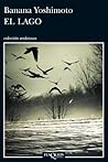 El lago by Banana Yoshimoto