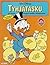 Tyhjätasku (Aku Ankan parhaat, #47)