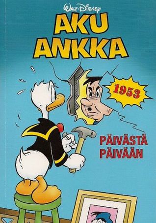 Aku Ankka päivästä päivään 1953