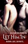 Let Him In (Let Him Trilogy, #1)