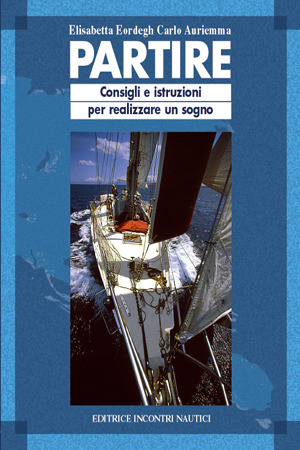 Partire: Consigli e istruzioni per realizzare un sogno