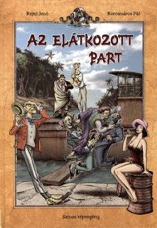 Az elátkozott part (Paperback)
