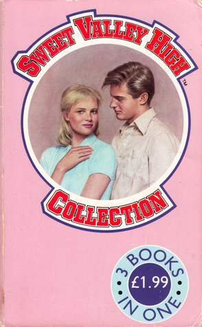Sweet Valley High Collection: When Love Dies, Kidnapped, Deceptions (Sweet Valley High, #12, #13, #14)
