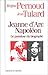Jeanne d'Arc, Napoléon : Le...