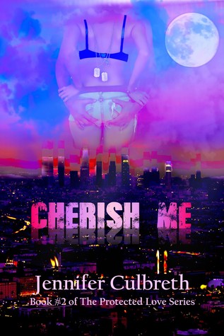 Cherish Me (Protected Love, #2)