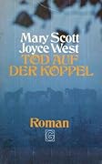 Tod auf der Koppel