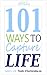 101 Ways to Capture Life