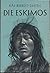 Die Eskimos by Kaj Birket-Smith