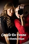 Caught En Femme