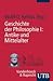 Geschichte der Philosophie: I Antike und Mittelalter