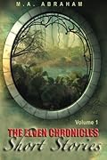 The Elven Chronicles Short Stories for Adults