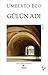Gülün Adı by Umberto Eco