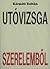 Utóvizsga szerelemből