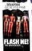 Flash Me! The Sinthology by Martin Garrity