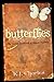 Butterflies (The Secret Cas...