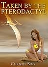 Taken by the Pterodactyl (Dinosaur Erotica)