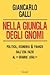 Nella giungla degli gnomi: Politica, economia & finanza dall'era Fazio al «Grande crac»