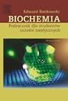 Biochemia. Podręcznik dla studentów uczelni medycznych