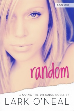Random (Going the Distance, #1)