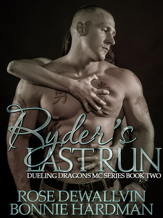 Ryder's Last Run (Kindle Edition)