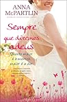 Sempre Que Dizemos Adeus by Anna McPartlin Sempre Que Dizemos Adeus by Anna McPartlin