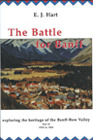The Battle for Banff: Exploring the Heritage of the Banff Bow Valley 1930 to 1985 (Paperback)