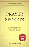 Prayer Secrets: a...