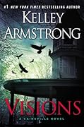 Visions (Cainsville, #2)