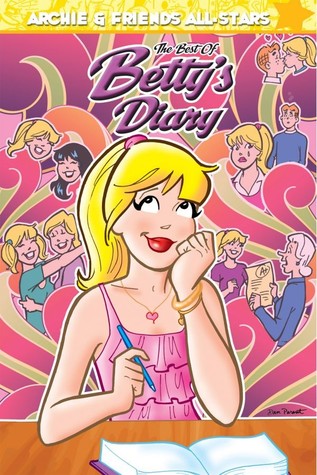 The Best of Betty's Diary (Archie & Friends All-Stars #2)