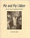 Me and My Likker by Popcorn Sutton