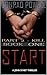 Kill: Part 2 of Start (Detective John Aston Martin Start Thriller Series, Book 1)